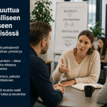 Epäasiallinen käytös työyhteisössä – kuinka puuttua?